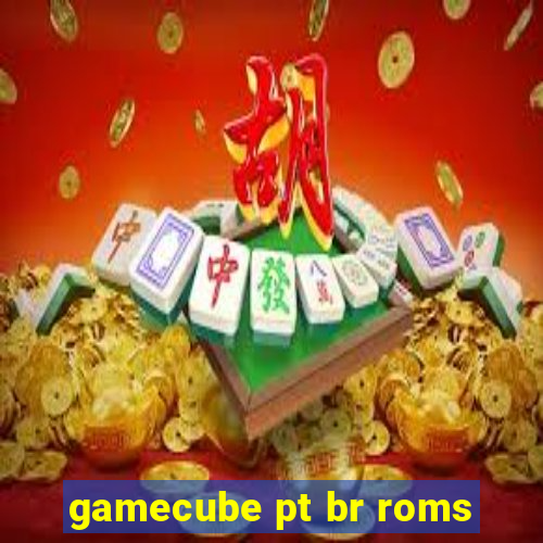 gamecube pt br roms